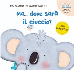 ma dove sarà il ciuccio libro